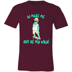 A I MADE ME OUT OF MY WAY - 3001C Bella + Canvas Unisex Jersey Short-Sleeve T-Shirt
