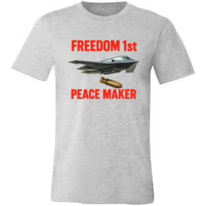 B-2 BOMBER PEACE MAKER - 3001C Bella + Canvas Unisex Jersey Short-Sleeve T-Shirt