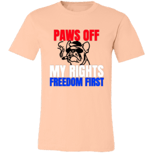 PAWS OFF MY RIGHTS FREEDOM FIRST - 3001C Bella + Canvas Unisex Jersey Short-Sleeve T-Shirt