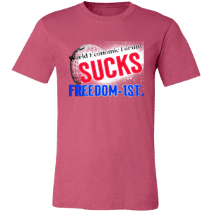 WORLD ECONOMIC FORUM $UCK$ - 3001C Bella + Canvas Unisex Jersey Short-Sleeve T-Shirt