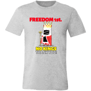 NO KINGS THANK YOU! - 3001C Bella + Canvas Unisex Jersey Short-Sleeve T-Shirt