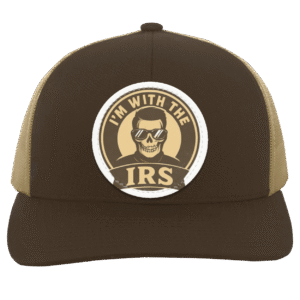 I'M W/ THE IRS - 104C Trucker Snap Back