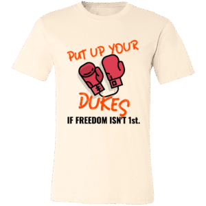 PUT UP YOUR DUKES -3001C Bella + Canvas Unisex Jersey Short-Sleeve T-Shirt