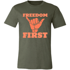 HANG IN FREEDOM FIRST -3001C Bella + Canvas Unisex Jersey Short-Sleeve T-Shirt