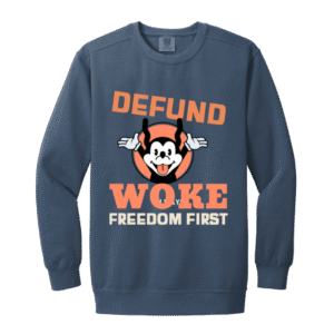 DEFUND WOKE-1566 Garment-Dyed Adult Crewneck Sweatshirt