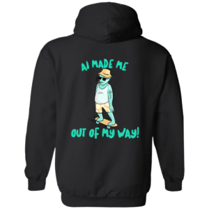 AI MADE ME OUTT OF MY WAY!-G186 Gildan Zip Up Hooded Sweatshirt