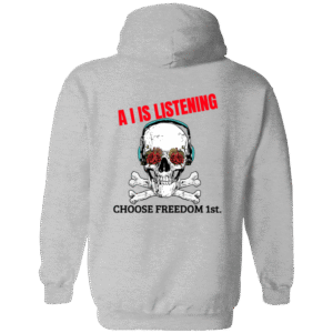 A I is listening freedom first -G186 Gildan Zip Up Hooded Sweatshirt