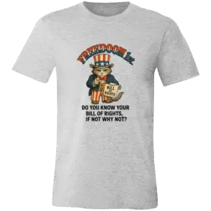 - DO YOU KNOW YOUR BILL OR RIGHTS?3001C Bella + Canvas Unisex Jersey Short-Sleeve T-Shirt